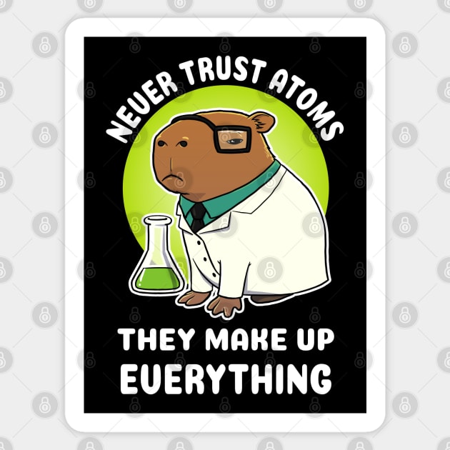 Never trust atoms they make up everything Capybara Science Sticker by capydays